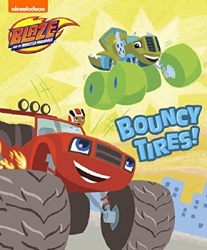 Little Golden Book Blaze Bouncy Tires