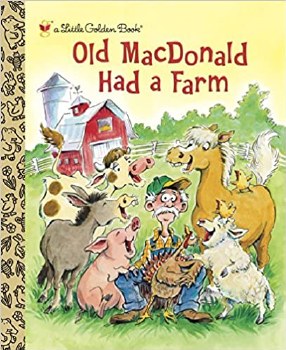 Little Golden Book Old Macdonald Had A Farm