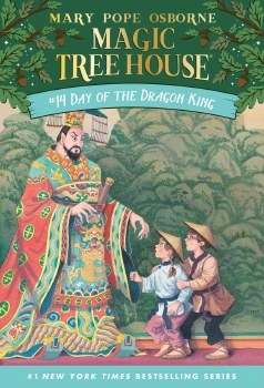 Magic Tree House Book 14 Day Of The Dragon King