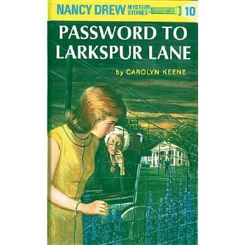 Nancy Drew No. 10  Password To Larkspur Lake