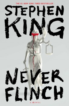 Never Flinch Stephen King Hc