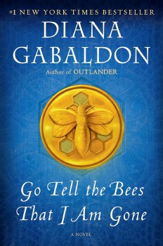 Outlander Book 9 Go Tell The Bees That I Am Gone
