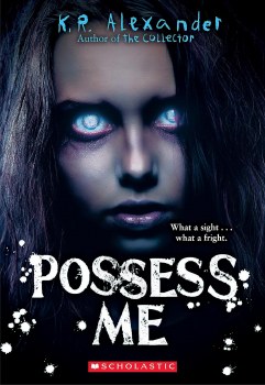 Possess Me K. R. Alexander