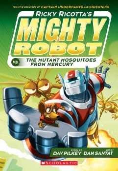 Ricky Ricottas Mighty Robot 2 Vs The Mutant Mosquitoes From Mercury