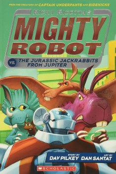 Ricky Ricottas Mighty Robot 5 The Jurassic Jackrabbits From Jupiter
