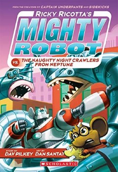 Ricky Ricottas Mighty Robot 8 Vs The Naughty Nightcrawlers Fr Neptune