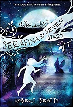 Serafina And The Seven Stars Book 4