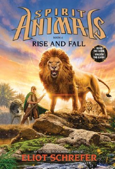 Spirit Animals Book 6 Rise And Fall