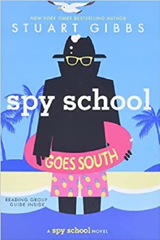 Spy School Series Book 6 Spy School Goes South