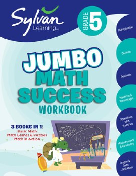 Sylvan Learning Jumbo Math Success Workbook Grade 5