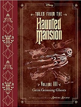 Disney Tales From The Haunted Mansion Vol 3 Grim Grinning Ghosts