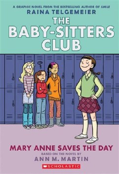 The Baby-sitters Club Vol 3 Mary Anne Saves The Day