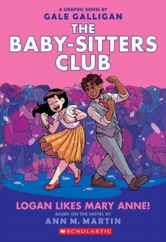 The Baby Sitters Club Vol 8 Logan Likes Mary Anne
