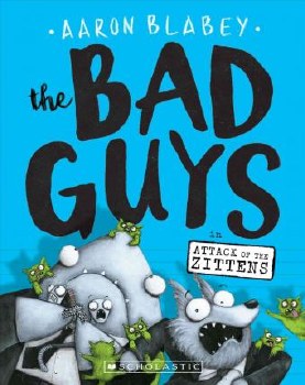 The Bad Guys Vol 4 Attack Of The Zittens