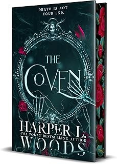 Coven Of Bones Book 1 The Coven Harper L Woods
