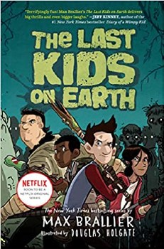 The Last Kids On Earth Book 1 Hard Cover