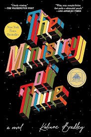 The Ministry Of Time Kaliane Bradley