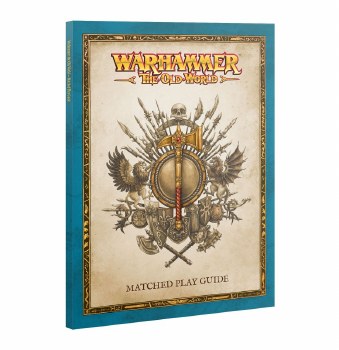 Warhammer The Old World Matched Play Guide