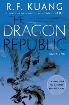 The Poppy War Series Book 2 The Dragon Republic