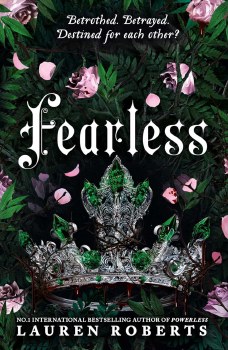 The Powerless Series Book 3 Fearless Lauren Roberts