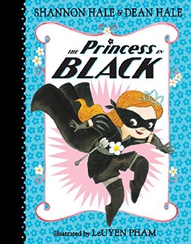 The Princess In Black Vol 1 Princesses Dont Wear Black?