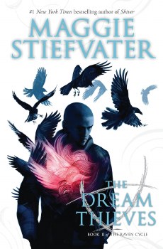 The Raven Cycle Book 2 The Dream Thieves