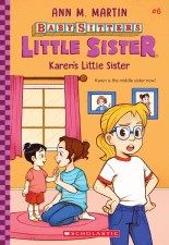 Babysitters Little Sister Karens Little Sister Vol 6