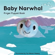 Baby Narwhal Finger Puppet Book