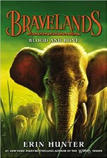 Bravelands Book 3 Blood And Bone