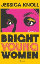 Bright Young Woman Jessica Knoll