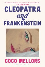 Cleopatra And Frankenstein Coco Mellors