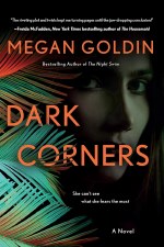 Dark Corners Megan Goldin