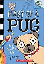 Diary Of A Pug Vol 1 Pug Blasts Off