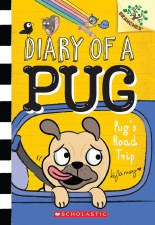 Diary Of A Pug Vol 7 Pugs Road Trip