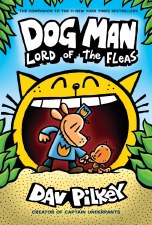 Dog Man Book 5 Lord Of The Fleas