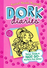 Dork Diaries Book 10 Tales Of A Not So Perfect Pet Sitter