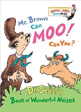 Dr Seuss: Mr. Brown Can Moo Can You?