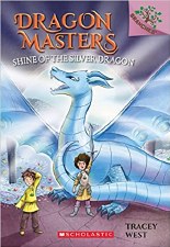 Dragon Masters Book 11 Shine Of The Silver Dragon