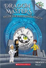 Dragon Masters Book 13 Eye Of The Earthquake Dragon