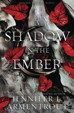 Flesh And Fire Series Book 1 A Shadow In The Ember
