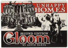 Gloom: Unhappy Homes