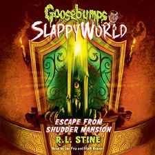 Goosebumps Slappyworld Vol 5 Escape From Shudder Mansion