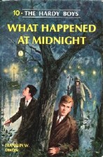 The Hardy Boys #10 What Happened At Midnight The Hardy Boys #10 What Happened At Midnight