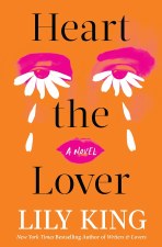 Heart The Lover Lily King