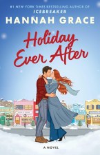 Holiday Ever After Hannah Grace