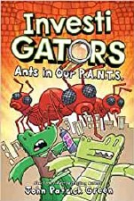 Investigators Ants In Our P A N T S