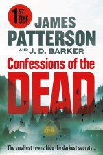 Confessions Of The Dead James Patterson