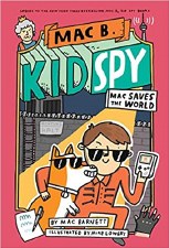 Kid Spy Mac B Book 6 Mac Saves The World