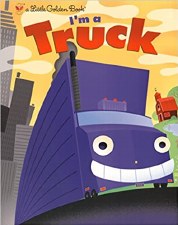 Little Golden Book Im A Truck