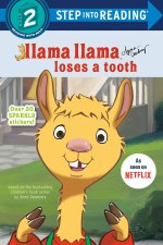 Step Into Reading Level 2 Llama Llama Loses A Tooth